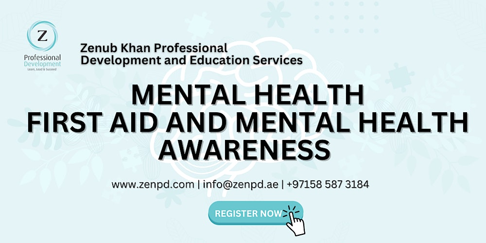 Mental Health First Aid and Mental Health Awareness
