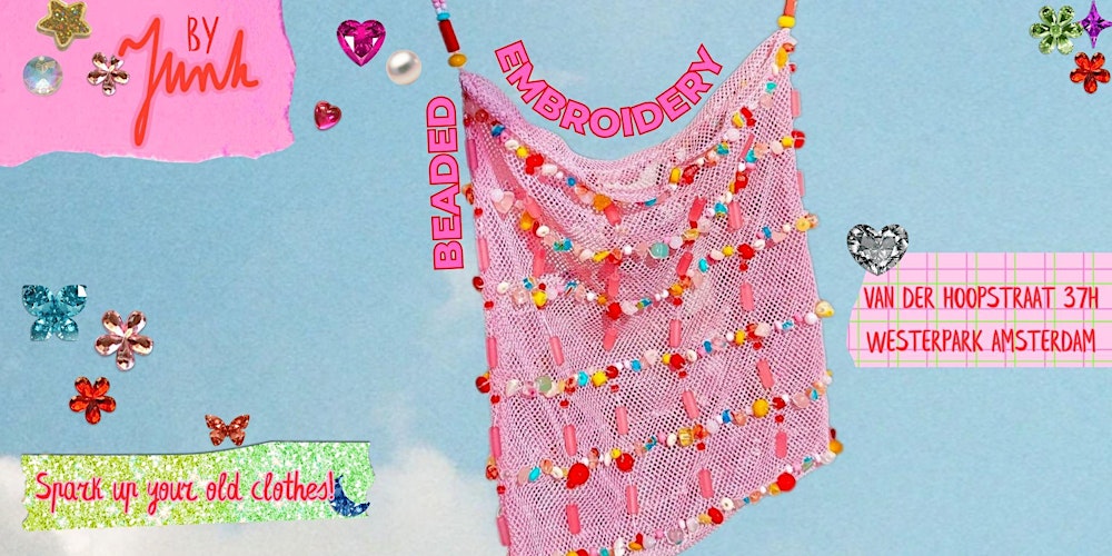 Clothing Upcycling Workshop: Beaded Embroidery