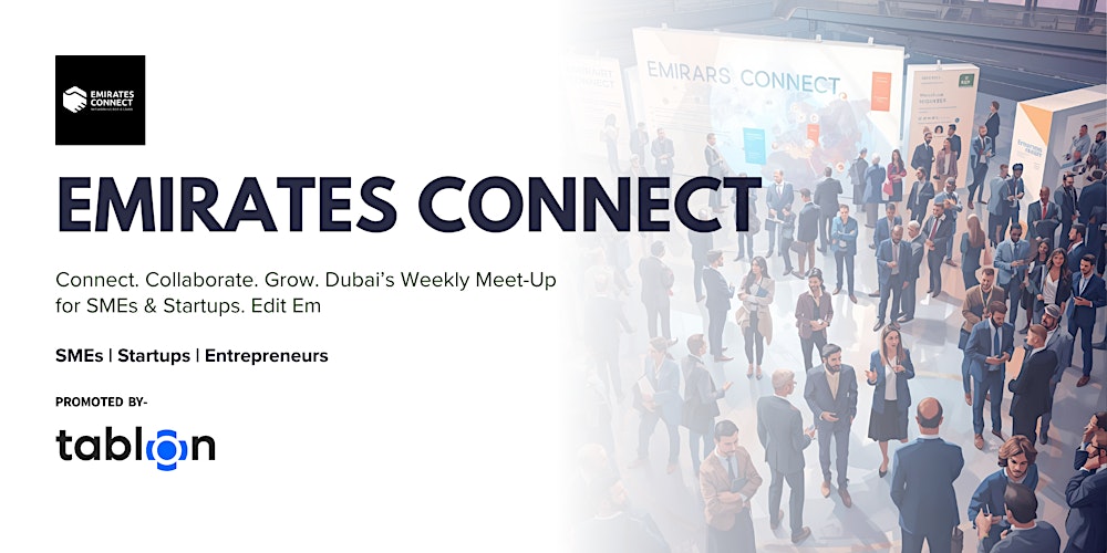 Emirates Connect I B2B Networking I  SMEs & Startups.