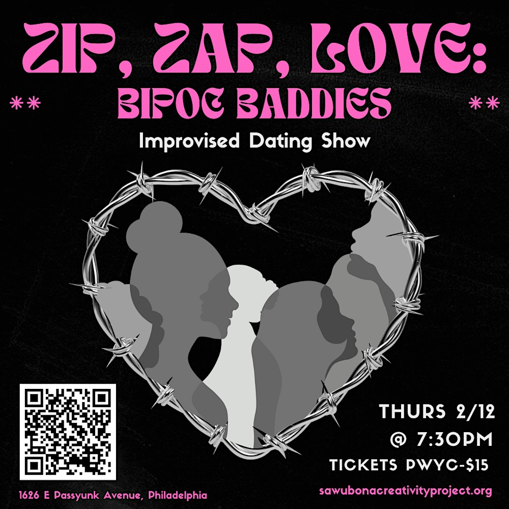 Zip Zap Love: BIPOC Baddies
