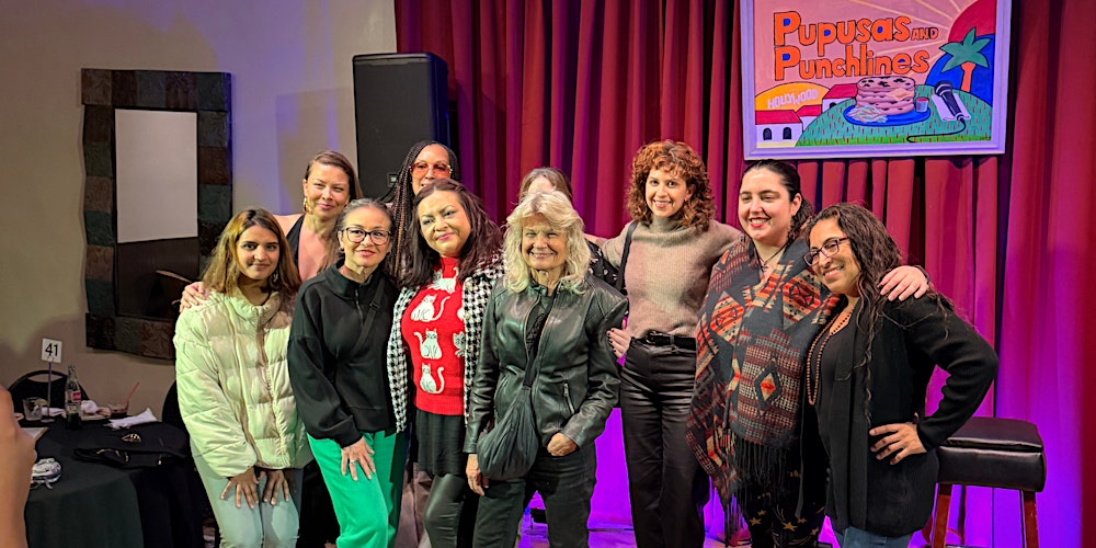 Pupusas and Punchlines | Latin Food | Comedy | Feb 6 | Early Show