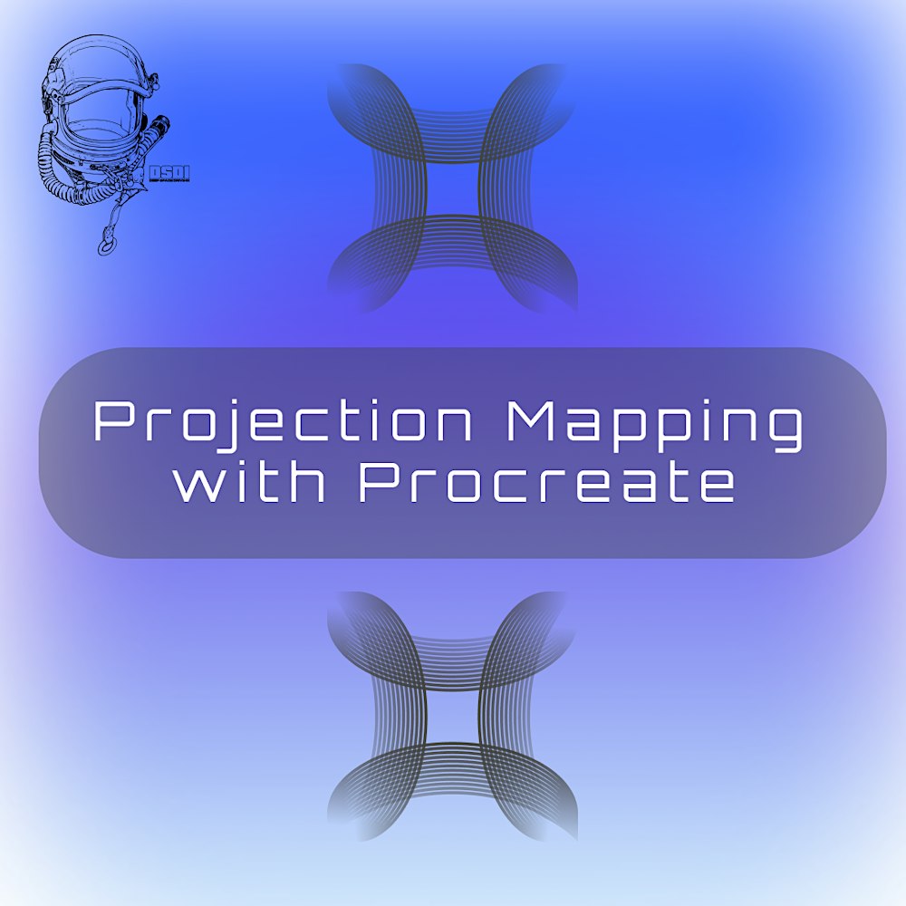 Projection Mapping with Procreate