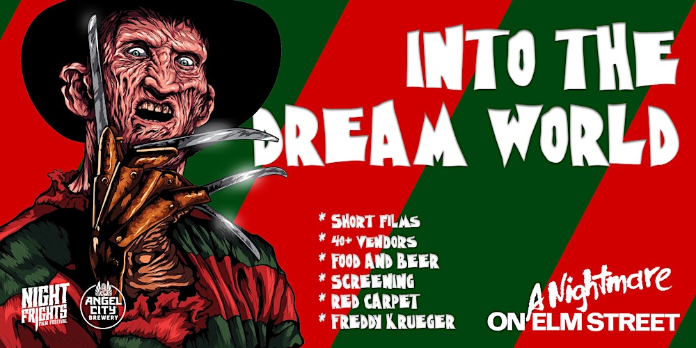 INTO THE DREAM WORLD: A Nightmare on Elm Street | LOS ANGELES, CA