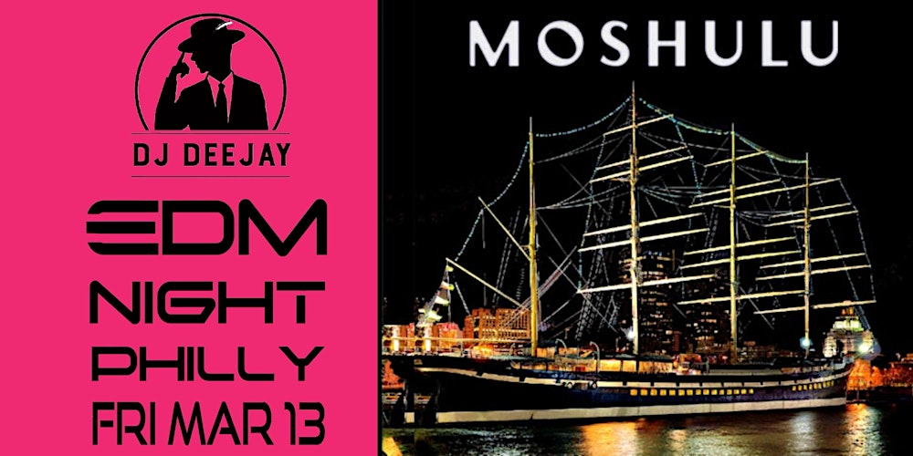 DJ Deejay's EDM Night Philly
