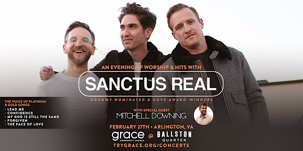 SANCTUS REAL: An Evening of Worship & Hits