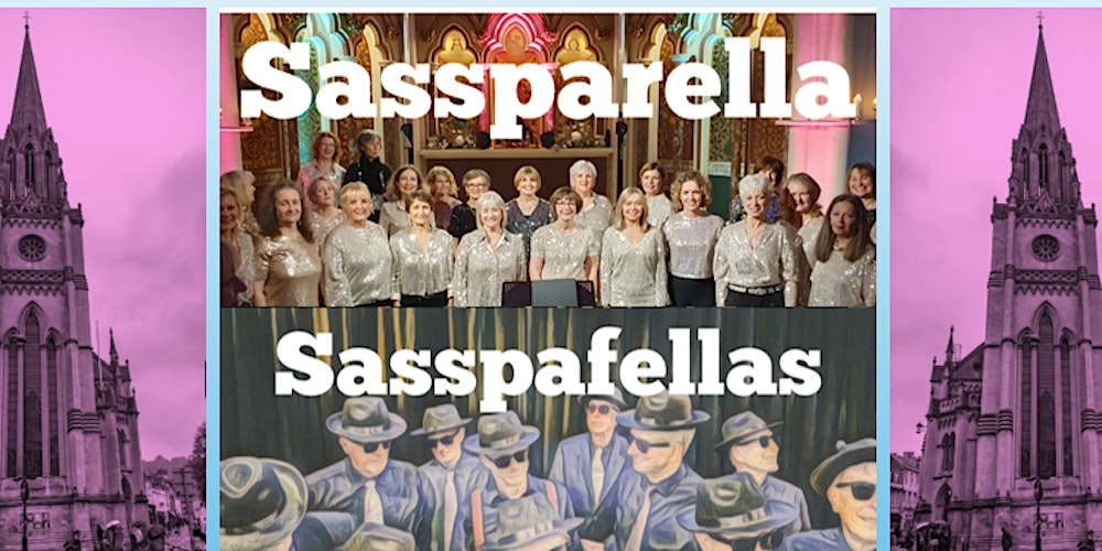 Sassparella and Sasspafellas Gala Concert