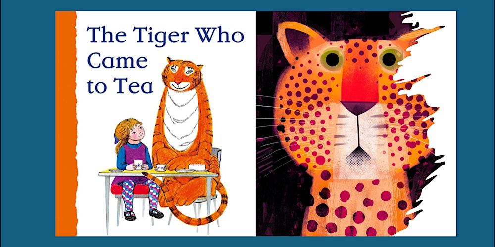 The Tiger who came to Tea - Holiday Art School