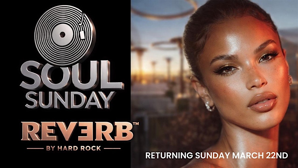 The Return of SOUL SUNDAYS at REVERB ROOFTOP