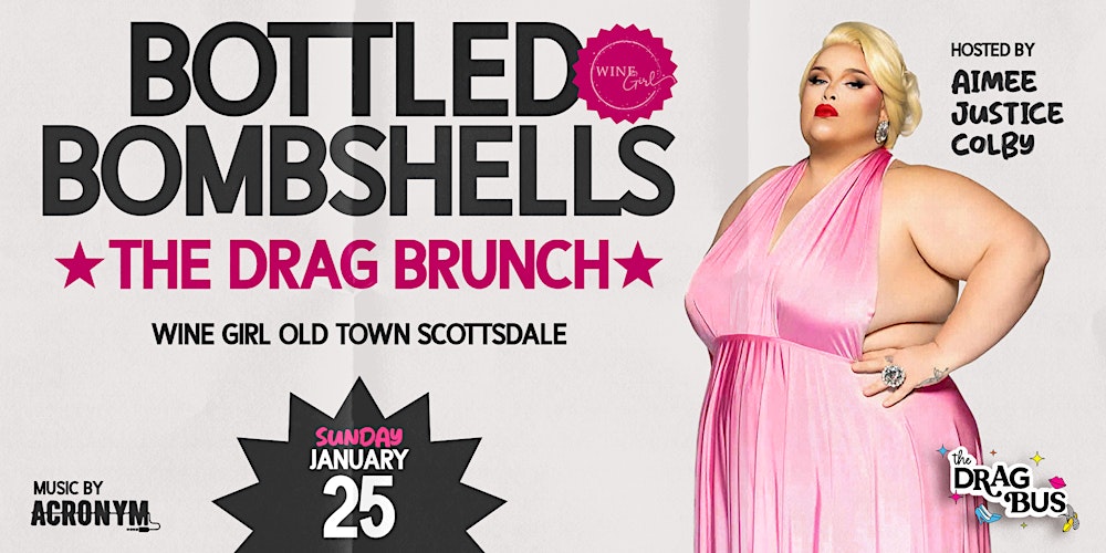 Bottled Bombshells Drag Brunch