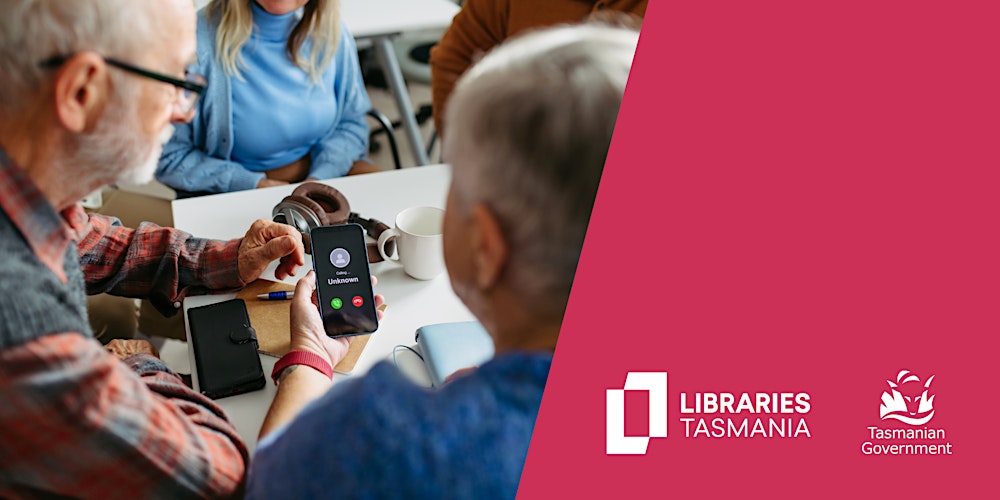 Be Connected Webinar: Protect Yourself Against Scams at Burnie Library