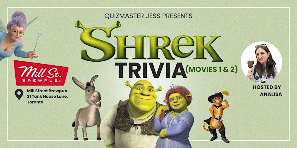 Shrek Trivia (movies 1&2) at Mill St Brewery