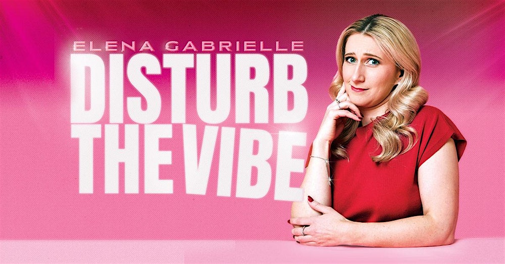 Elena Gabrielle - Disturb the Vibe - Bremen