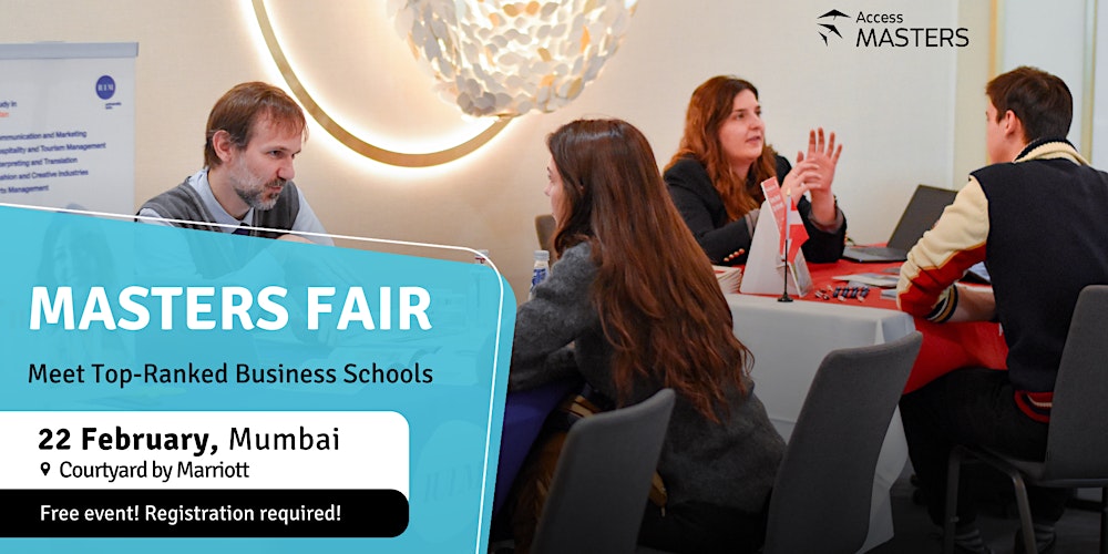 Meet Top International Business Schools at Access Masters event in Mumbai