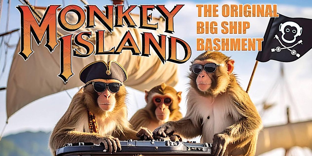 Monkey Island Bashment feat. MoNkEyBiZNeSs Soundsystem