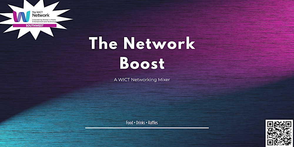 The Network Boost: A WICT Networking Mixer