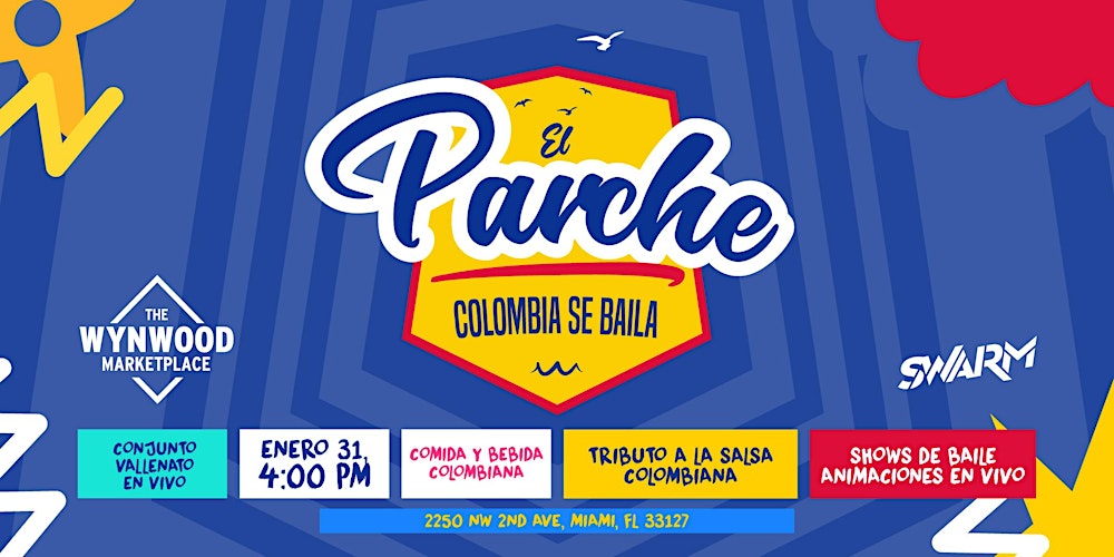 El Parche: Colombia Se Baila!