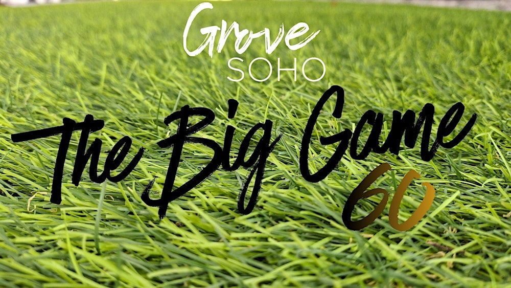 Big Game 60 Watch Party!