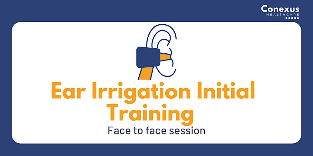 Ear Irrigation Initial Training