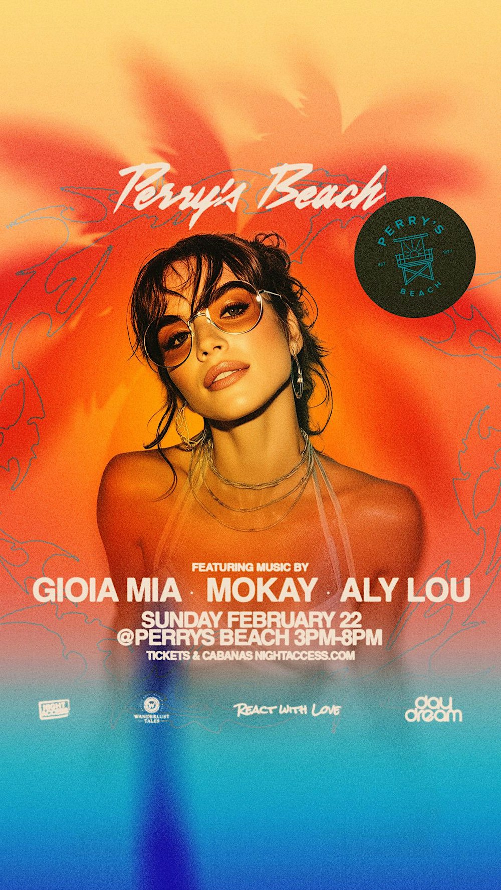 GIOIA MIA • MOKAY • ALY LOU | Perry’s Beach Club | SUNDAY 2/22