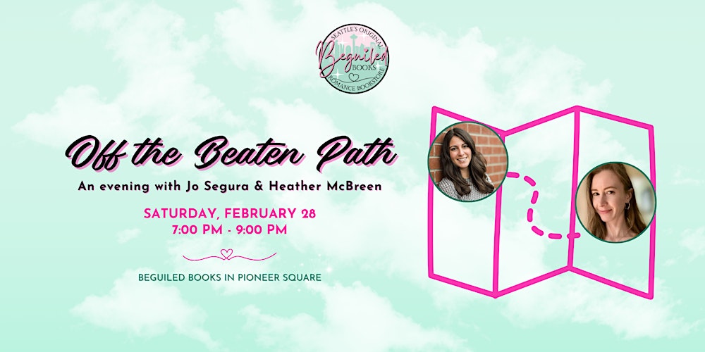 Off the Beaten Path: An evening with Jo Segura & Heather McBreen