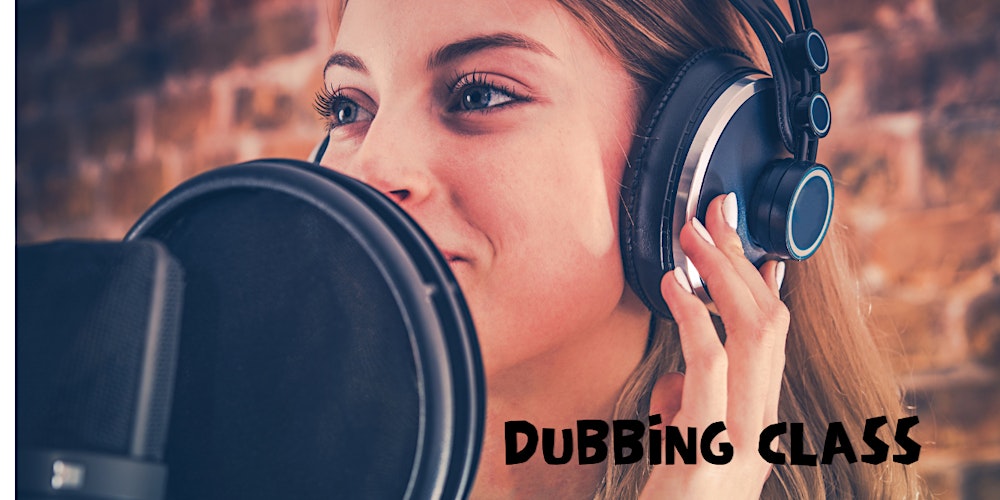 VOICE OVER & DUBBING FOR ADULTS, (BEGINNERS)TRY A CLASS, THURSDAYS