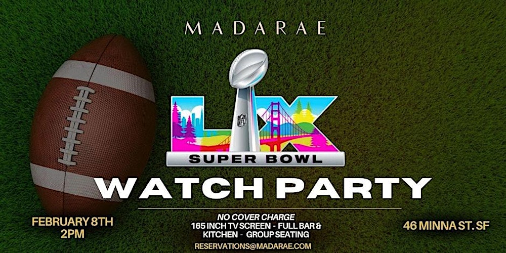 Free - SUPER BOWL LX AFTER-PARTY at MADARAE