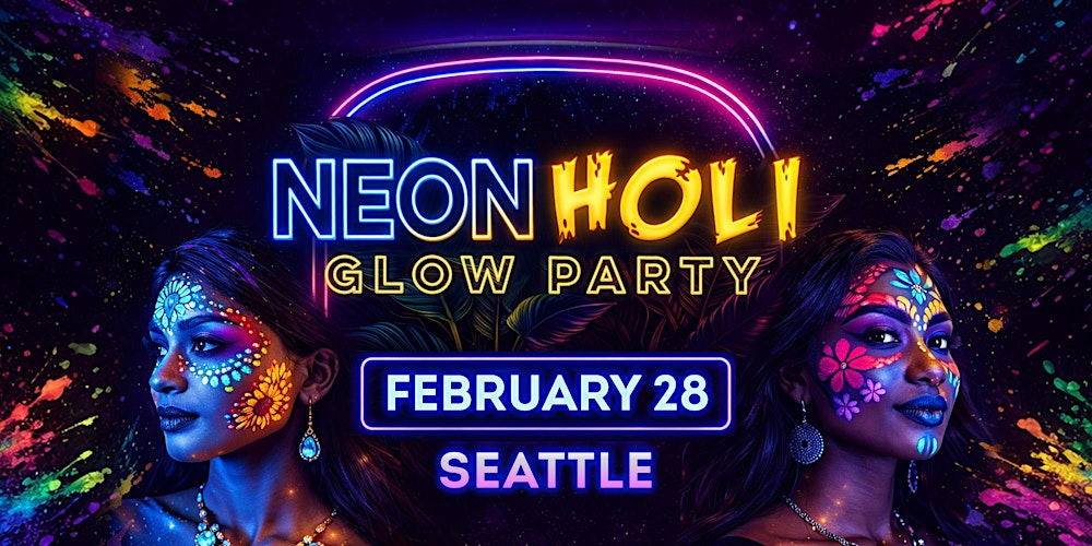 NEON HOLI Festival of Colors Bollywood Glow Party | DJ Prashant | Seattle