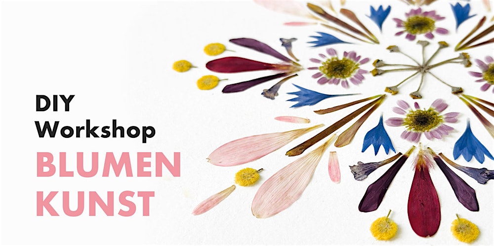 Blumenkunst Workshop - Pressed Flower Art