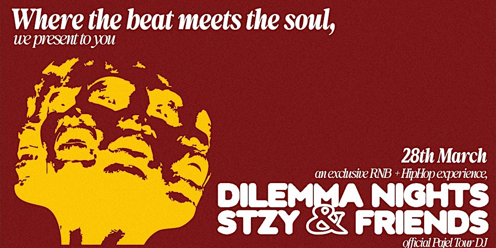 Dilemma Nights - The RnB & Hip-Hop Experience