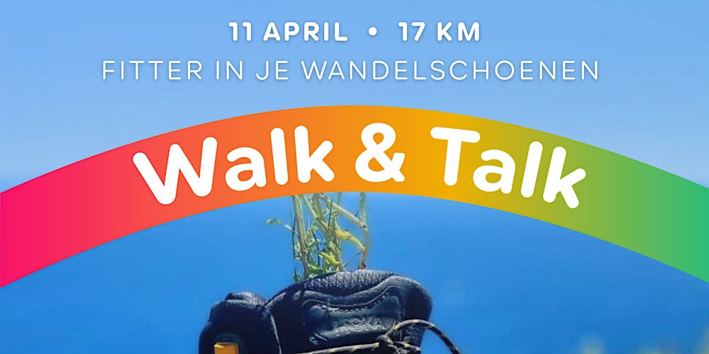 Walk & Talk: Fitter in je wandelschoenen