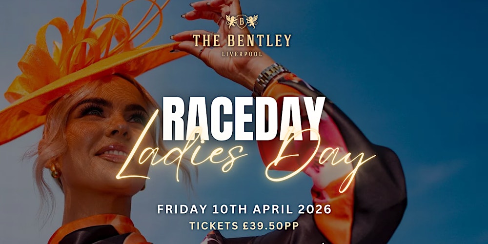 Randox Grand National Ladies Day – Race Day Extravaganza
