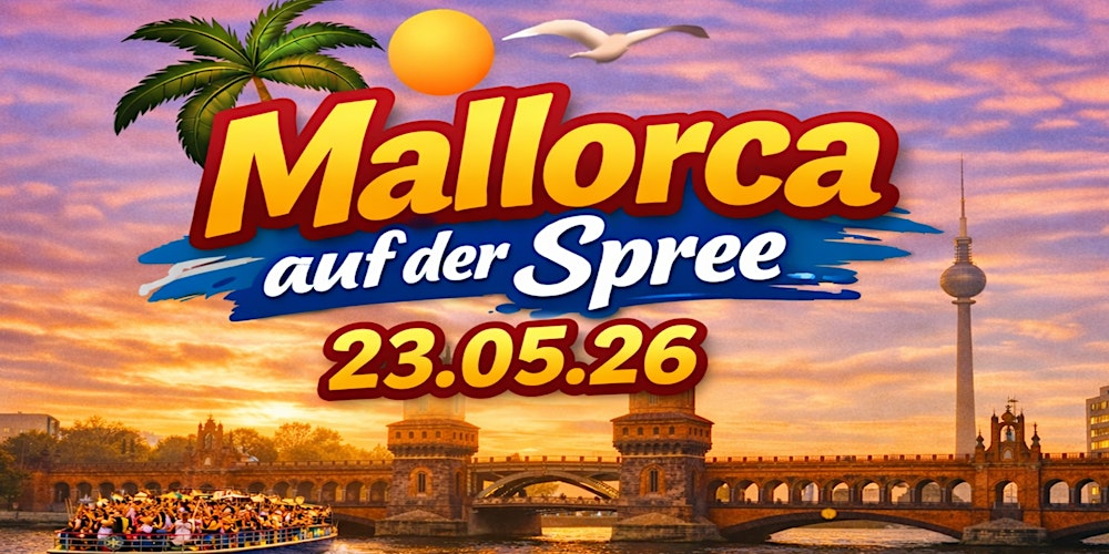 Mallorca auf der Spree / Party Bootstour