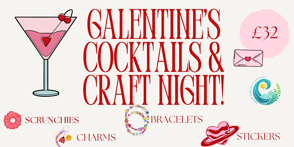 Galentines Craft and Cocktails Night