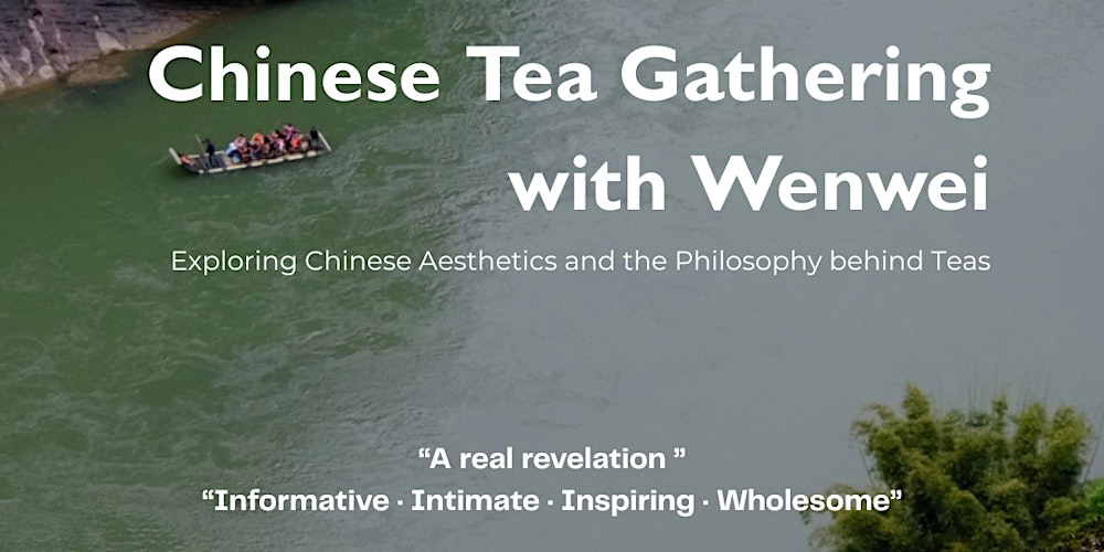 Chinese Tea Gathering & Cultural Sharing in Gong Fu  Style_BXL