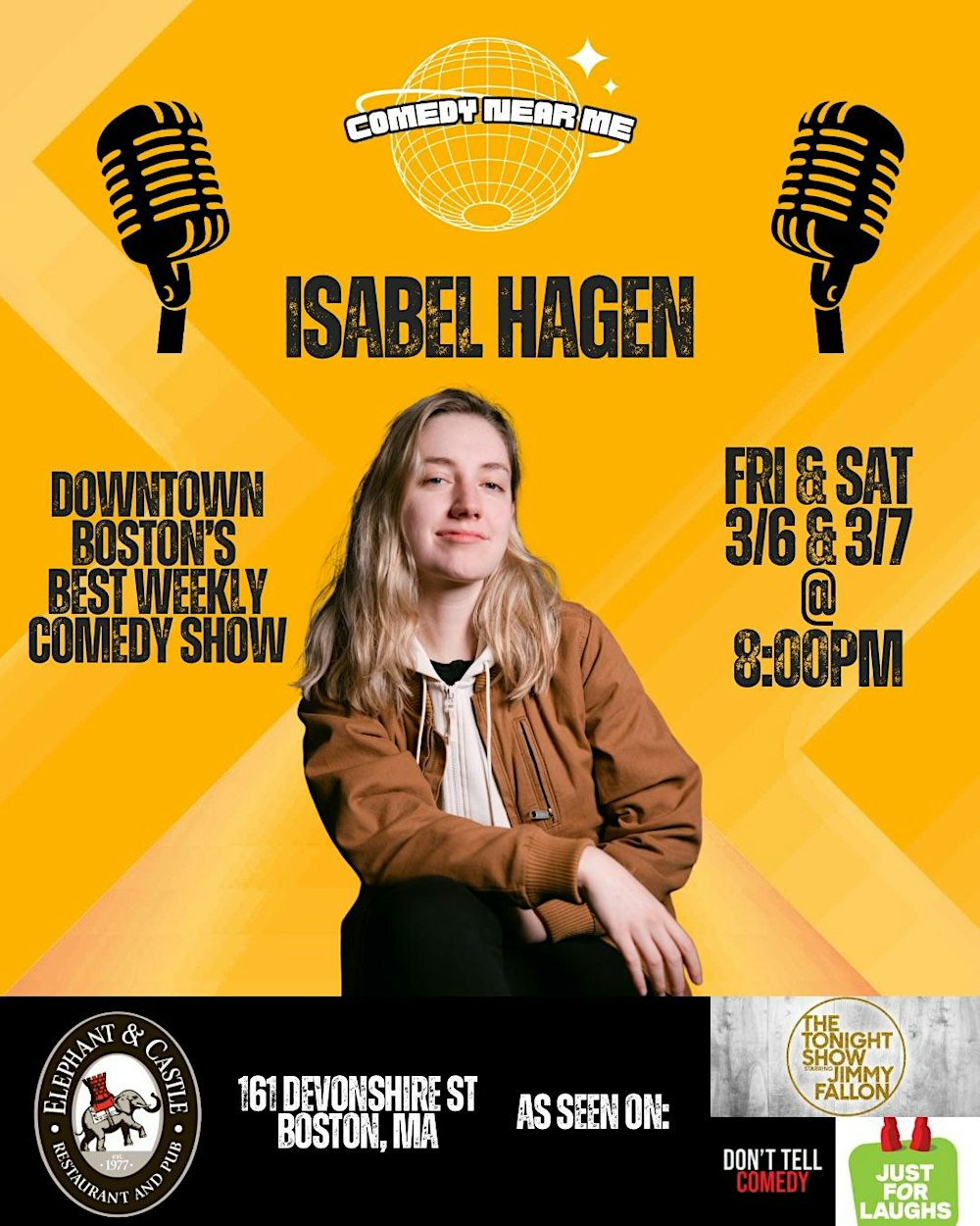 Comedy Night w/ Isabel Hagen @ Elephant & Castle (Downtown Boston)