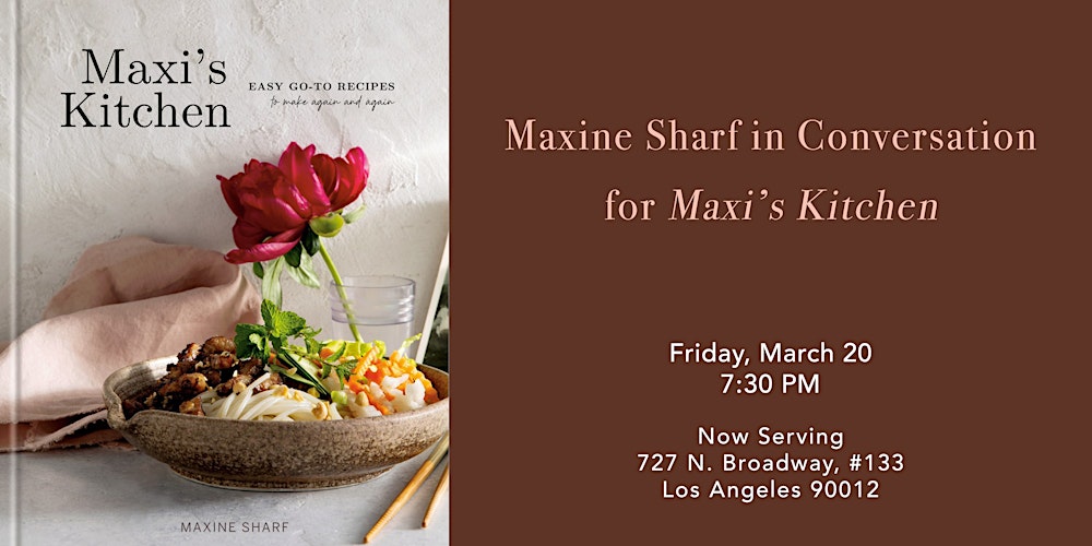 Maxine Sharf in Conversation for Maxi's Kitchen.  Book signing to follow