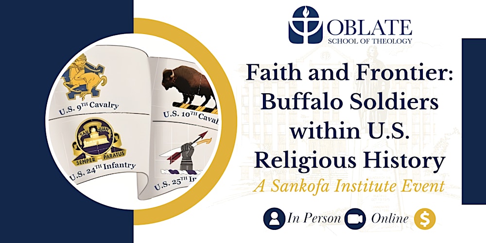 Faith and Frontier: Buffalo Soldiers within U.S. Religious History