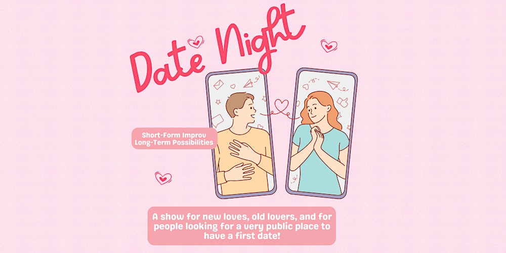Date Night: Valentine’s Day Improv Comedy