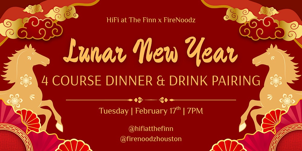 Lunar New Year Dinner | FireNoodz x HiFi at The Finn