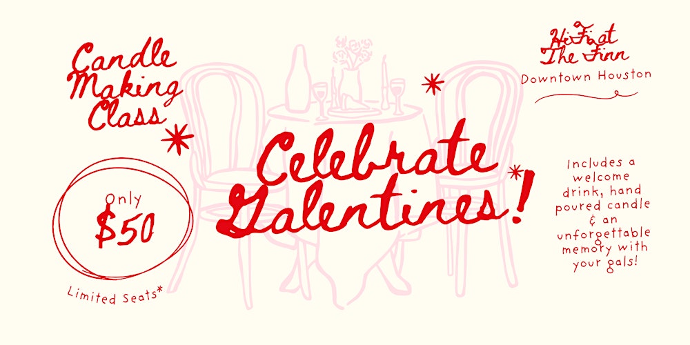 Galentines Candle Making Class at HiFi at The Finn