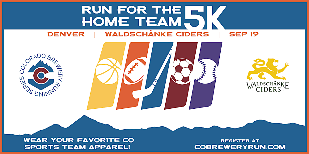 Run for the Home Team 5k @ Waldschänke Ciders  | Denver