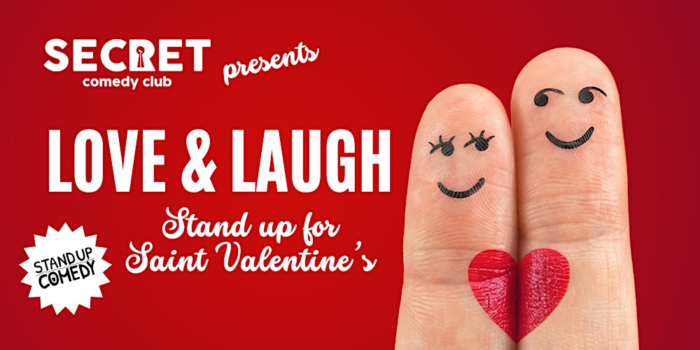 Love and Laugh - Saint Valentine's Stand Up