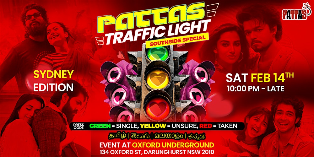Pattas Traffic Light - Sydney's South Indian Valentine's Party