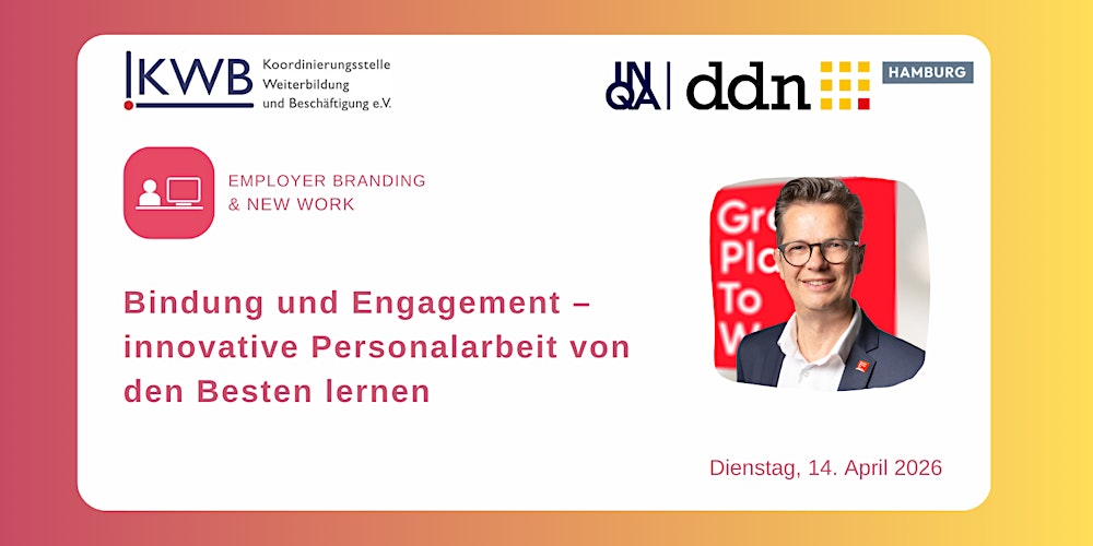 Bindung und Engagement – innovative Personalarbeit von den Besten lernen