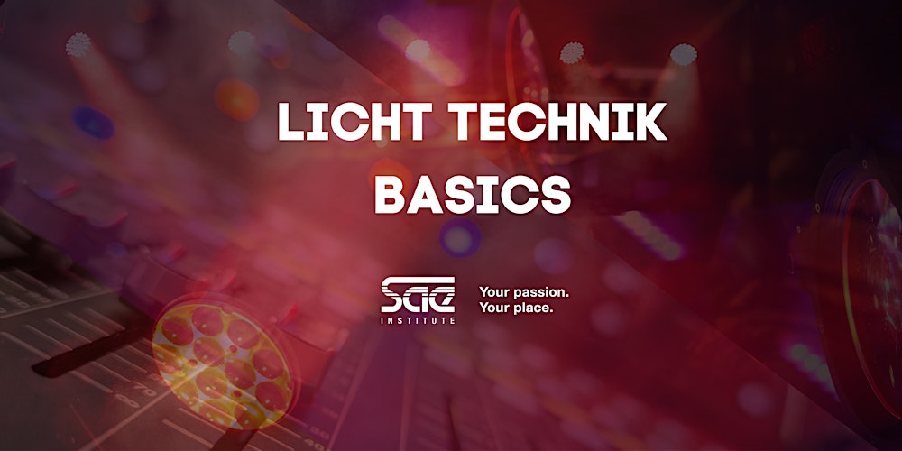 Lichttechnik Basics