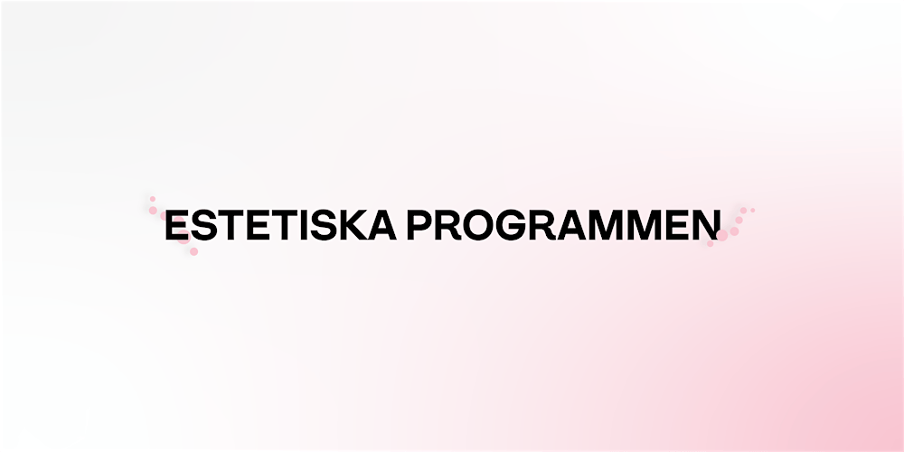 PROVA PÅ DAG - ESTETISKA PROGRAMMEN (ej Bild och formgivning)