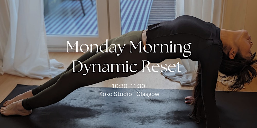 Monday Morning Dynamic Reset Yoga