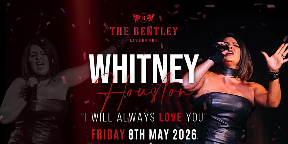 ✨ The Ultimate Whitney Houston Tribute Show ✨