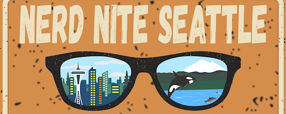 NERD NITE SEATTLE