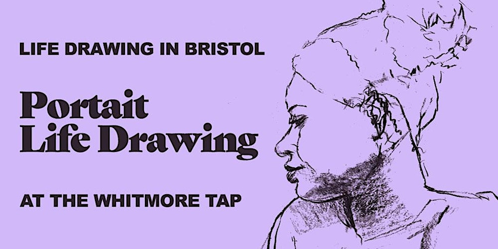 Portrait Life Drawing in Bristol
